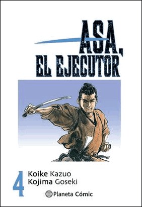 ASA EL EJECUTOR Nº 04/10 de Kazuo Koike