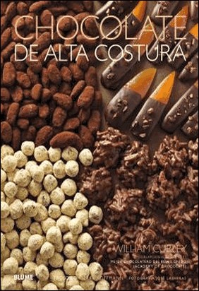 CHOCOLATE DE ALTA COSTURA de Jose M. Las Heras