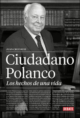 CIUDADANO POLANCO de Juan Cruz Ruiz