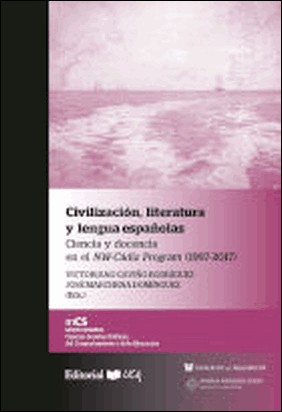 CIVILIZACIÓN, LITERATURA Y LENGUAS ESPAÑOLAS de José Marchena Domínguez