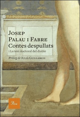 CONTES DESPULLATS de Josep Palau I Fabre