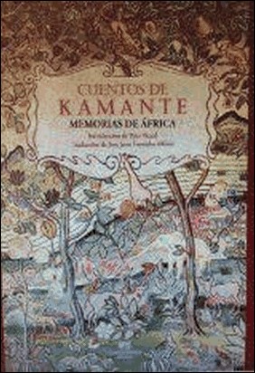 CUENTOS DE KAMANTE de Kamante Gatura