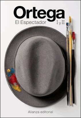 EL ESPECTADOR I Y II de José Ortega Y Gasset