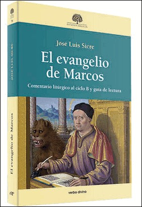 EL EVANGELIO DE MARCOS de José Luis Sicre Díaz