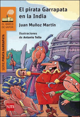 EL PIRATA GARRAPATA EN LA INDIA de Juan Muñoz Martín