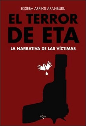 EL TERROR DE ETA de Joseba Arregi Aranburu