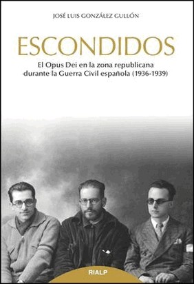 ESCONDIDOS de José Luis González Gullón