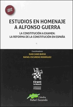 ESTUDIOS EN HOMENAJE A ALFONSO GUERRA de Juan Cano Bueso