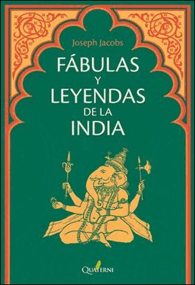 FABULAS Y LEYENDAS DE LA INDIA de Joseph Jacobs