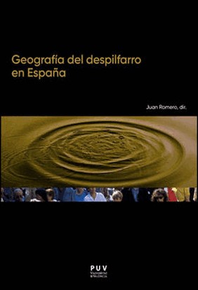 GEOGRAFÍA DEL DESPILFARRO EN ESPAÑA de Juan (Ed.) Romero