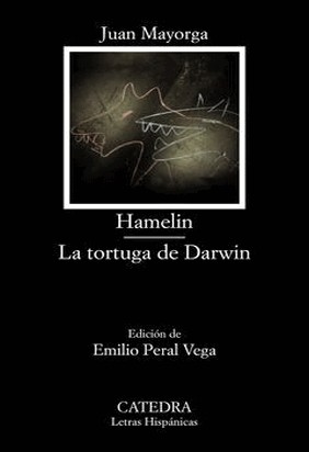 HAMELIN; LA TORTUGA DE DARWIN de Juan Mayorga