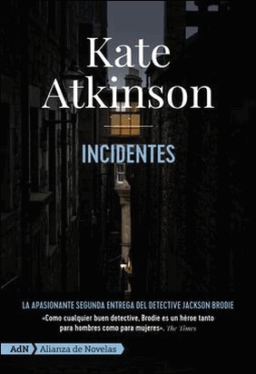 INCIDENTES [ADN] de Kate Atkinson