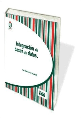 INTEGRACIÓN DE BASES DE DATOS de Juan Alfonso Lara Torralbo