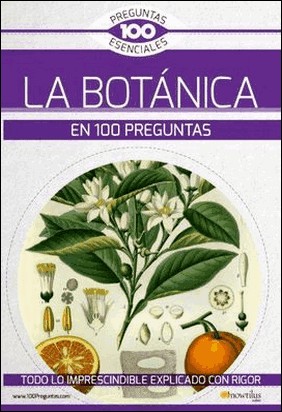 LA BOTANICA EN 100 PREGUNTAS de Juan Encina Santiso