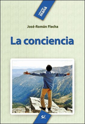 LA CONCIENCIA de José Román Flecha Andrés