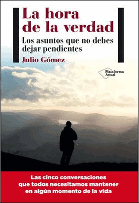 LA HORA DE LA VERDAD de Julio Gomez