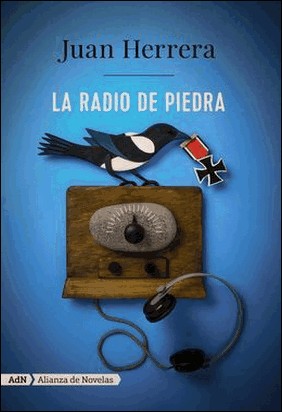 LA RADIO DE PIEDRA de Juan Herrera