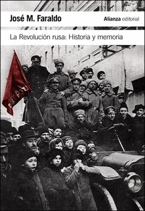 LA REVOLUCIÓN RUSA de José María Faraldo
