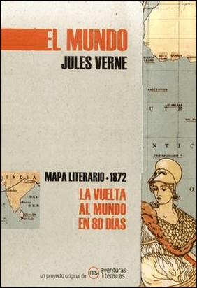 LA VUELTA AL MUNDO EN OCHENTA DÍAS de Jules Verne