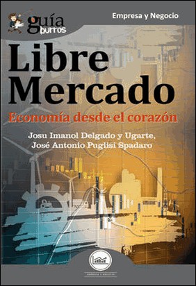LIBRE MERCADO de Josu Imanol Delgado Y Ugarte