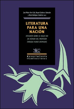 LITERATURA PARA UNA NACIÓN de José María Ferri Coll