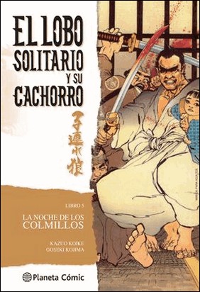 LOBO SOLITARIO Y SU CACHORRO Nº 05/20 (NUEVA EDICIÓN) de Kazuo Koike