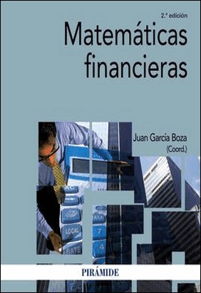 MATEMÁTICAS FINANCIERAS de Juan García Boza