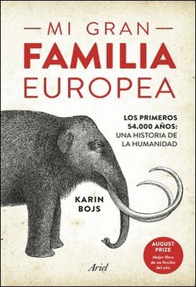 MI GRAN FAMILIA EUROPEA de Karin Bojs
