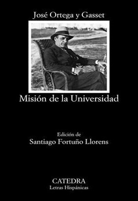 MISIÓN DE LA UNIVERSIDAD de José Ortega Y Gasset