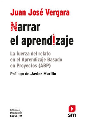 NARRAR EL APRENDIZAJE de Juan José Vergara Ramírez