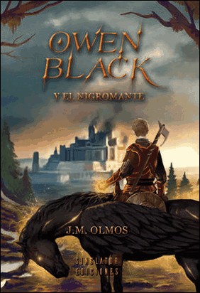 OWEN BLACK Y EL NIGROMANTE de Jose Miguel Olmos