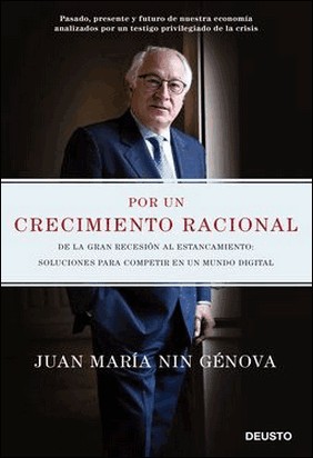 POR UN CRECIMIENTO RACIONAL de Juan María Nin Génova