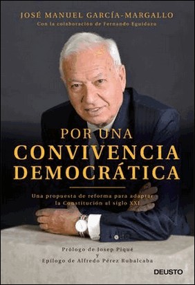 POR UNA CONVIVENCIA DEMOCRÁTICA de José Manuel García-Margallo