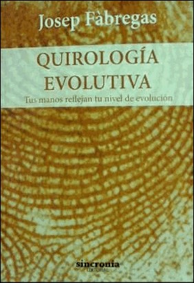 QUIROLOGIA EVOLUTIVA de Josep Fabregas