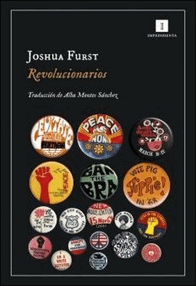 REVOLUCIONARIOS de Joshua Furst