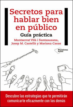 SECRETOS DE HABLAR BIEN EN PUBLICO de Josep M. Castella