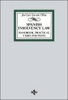 SPANISH INSOLVENCY LAW de José Luis Luceño Oliva