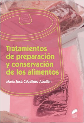 TRATAMIENTOS DE PREPARACION Y CONSERVACION DE LOS de José María Caminos Marcet