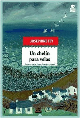 UN CHELÍN PARA VELAS de Josephine Tey
